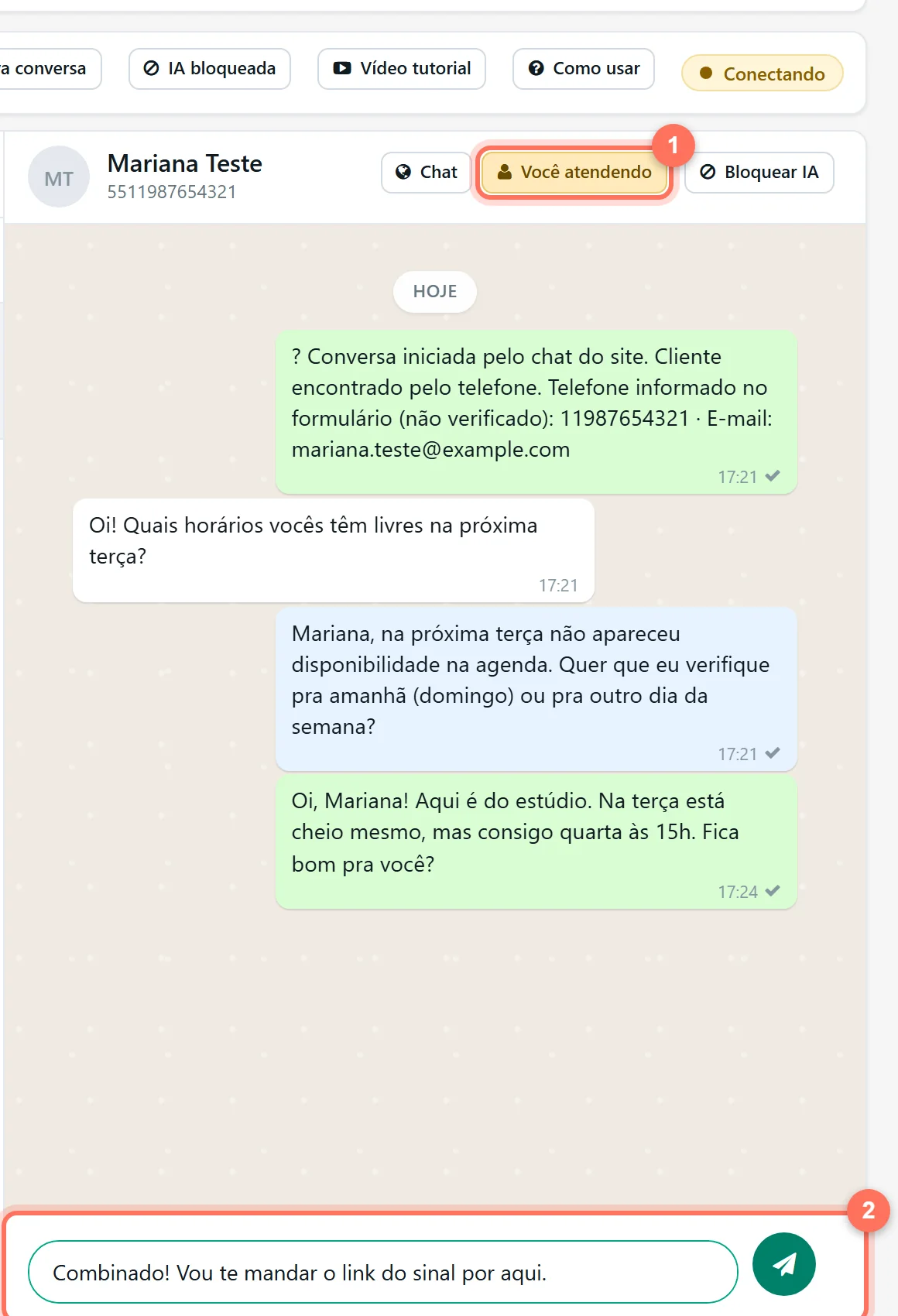 Conversa no Multichat com o botão Você atendendo destacado e uma resposta digitada na caixa de mensagem